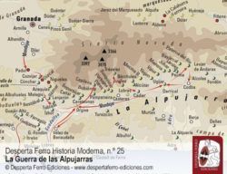 La Guerra De Las Alpujarras - Desperta Ferro Historia Moderna N.º 25