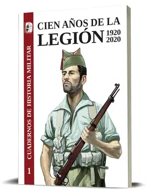 Cien años de la legión española 1920-2020
