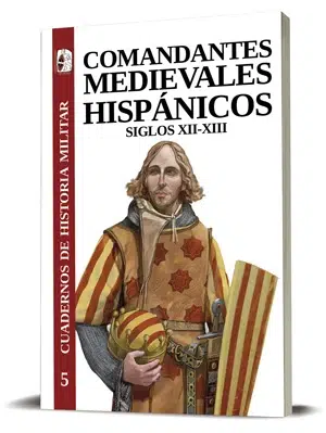 Comandantes Medievales Hispánicos siglos XII-XIII