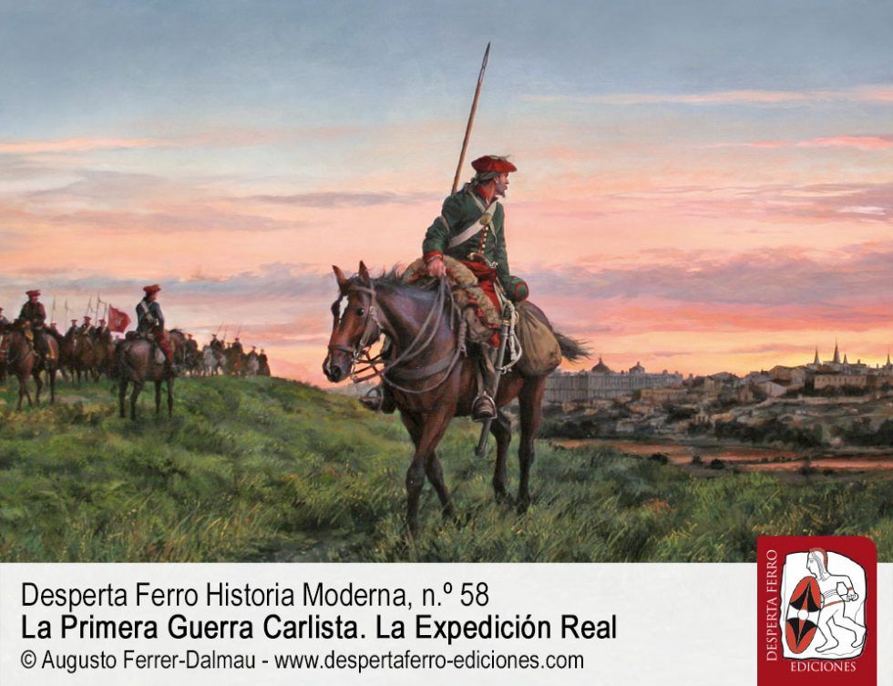 La Expedición Real y la Primera Guerra Carlista n.º 58 Historia Moderna
