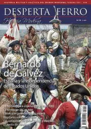 Bernardo de Gálvez. España y la independencia de Estados Unidos