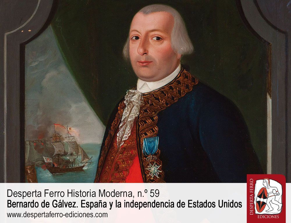 Los años de aprendizaje de Bernardo de Gálvez por Gonzalo Quintero Saravia